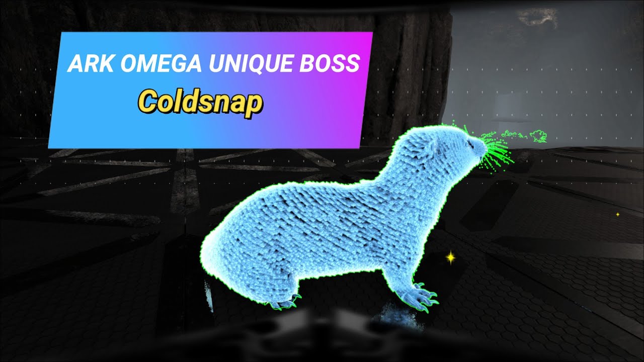 ARK OMEGA UNIQUE BOSS | Coldsnap