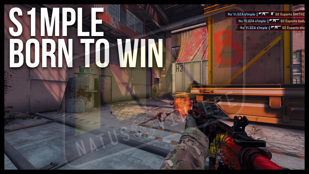 S1MPLE - BORN TO WIN (CS:GO Fragmovie)
