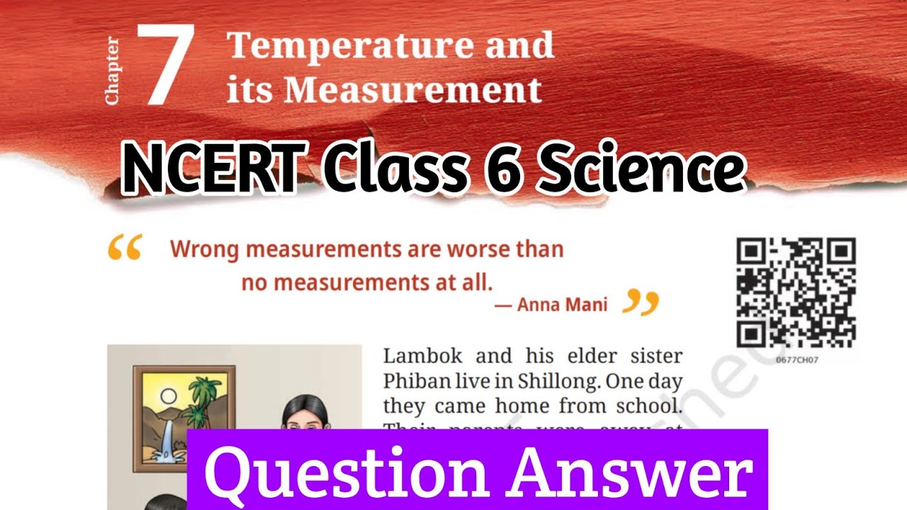 Temperature and it's Measurement Question Answer|NCERT Class 6 Science Curiosity Chapter 7|
