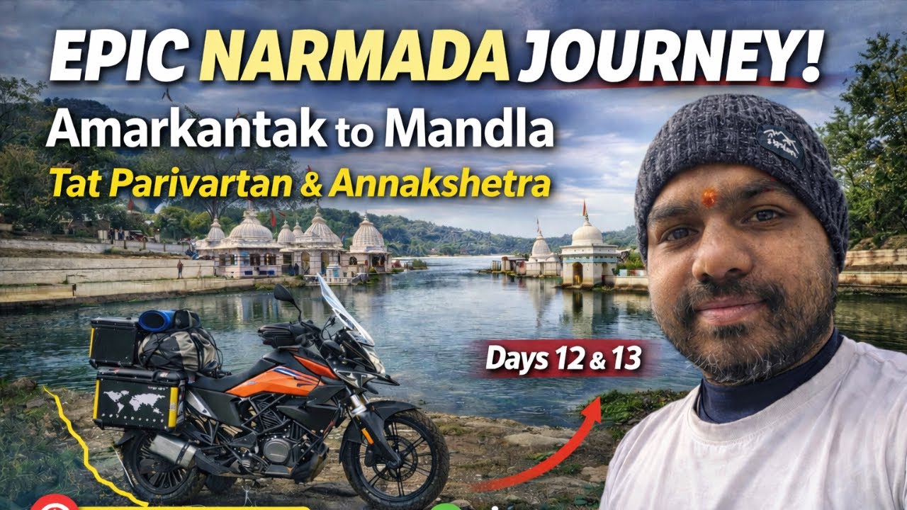 Amarkantak - Tat aur Jal Parivartan | Narmada Parikrama Ride Day - 12 & 13