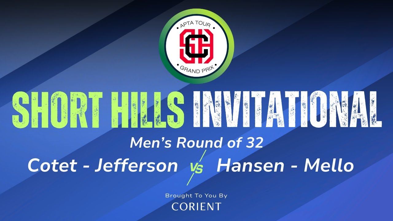 2026 Short Hills Invitational - Men's Round of 32 - Cotet/Jefferson vs. Hansen/Mello