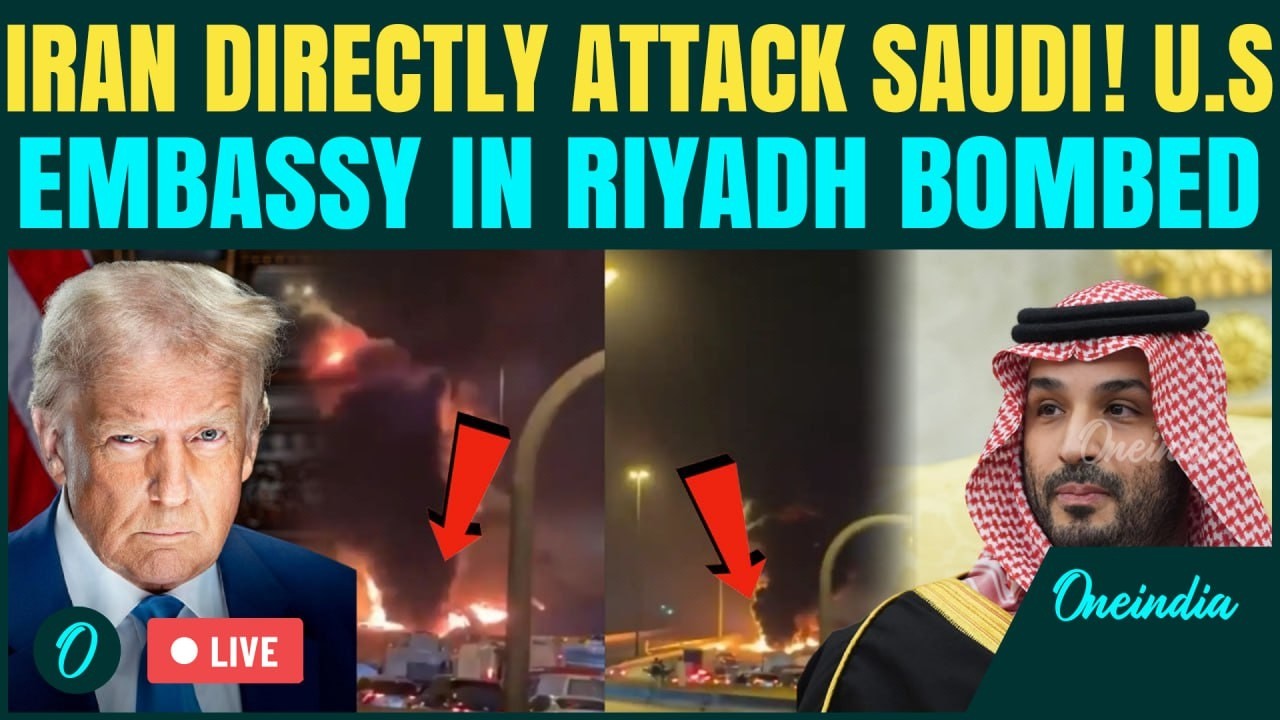 US Embassy in Riyadh ATTACKED LIVE | Iran POUNDS Saudi City Embassy With Drones; CHILLING Video OUT