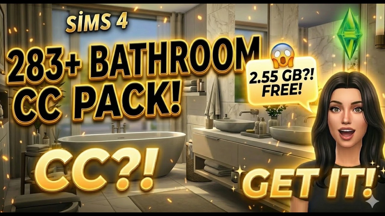 The Sims 4 | 283+ BATHROOM CC FOLDER FREE! (2.55GB) | Sims 4 CC Pack Download 2026