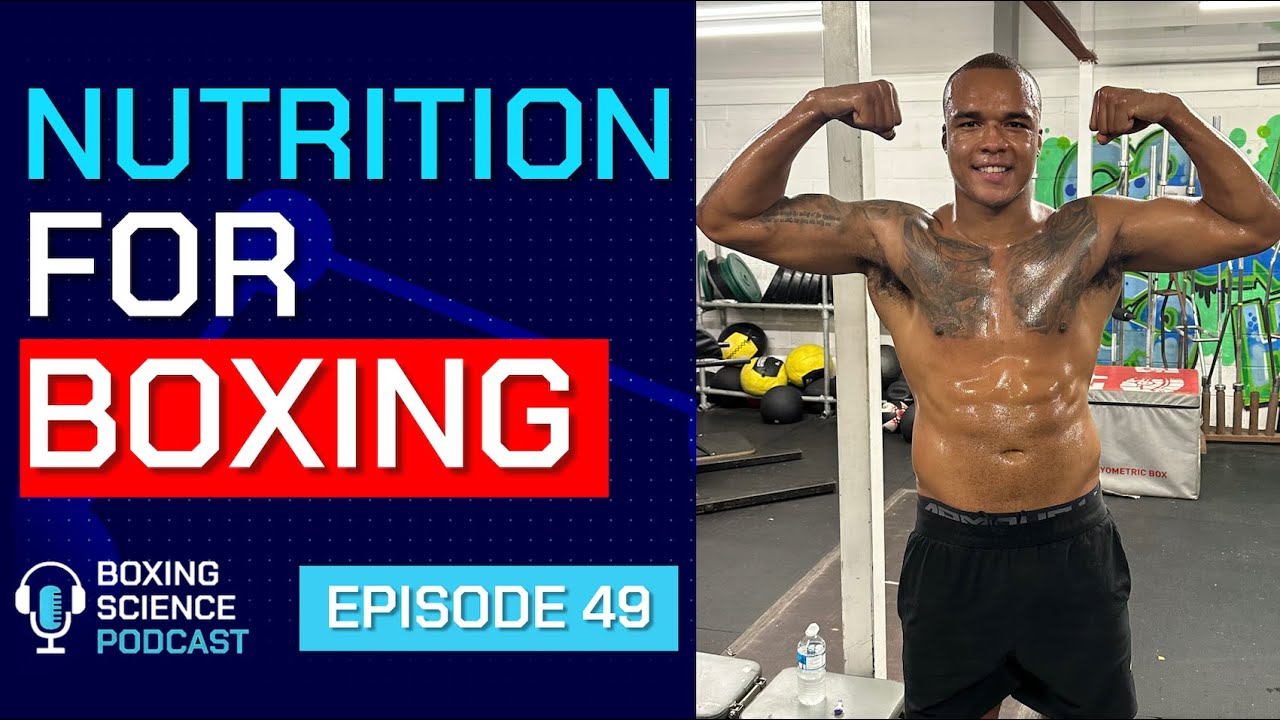 Nutrition for Boxing | Q and A Session | Podcast Episode 49