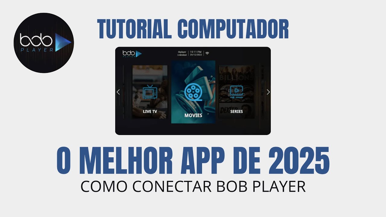 🔴 BOB PLAYER - Como ativar em qualquer dispositivo? - #2025