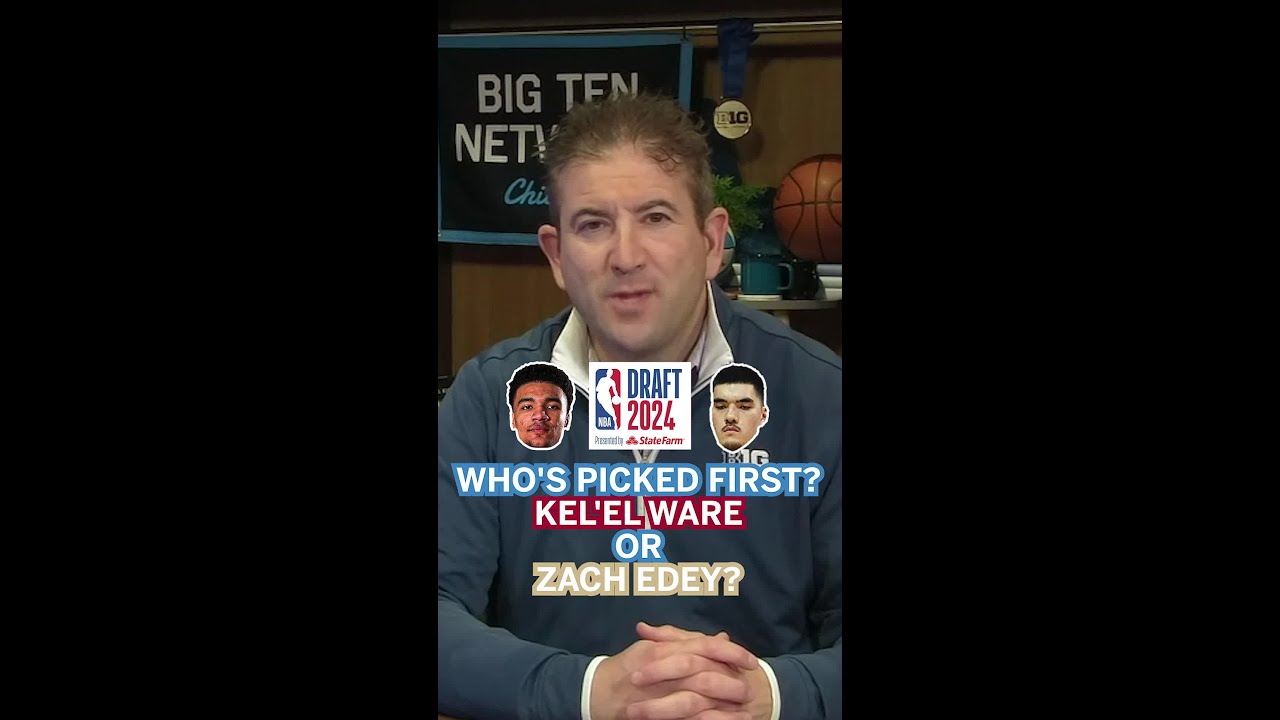 Zach Edey vs. Kel'el Ware; Who's Picked First? | NBA Draft | Big Ten Men's Basketball