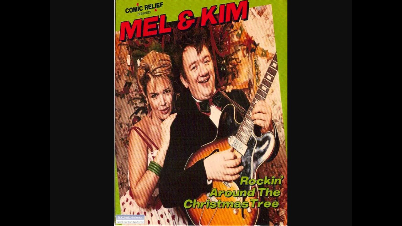 Mel (Smith) & Kim (Wilde) Rockin' Around The Christmas Tree (High Quality)