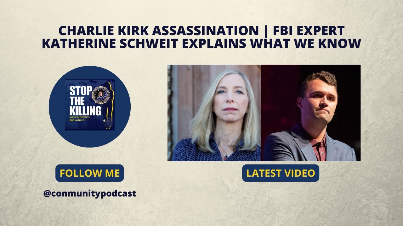 Charlie Kirk Assassination | FBI Expert Katherine Schweit Explains What We Know