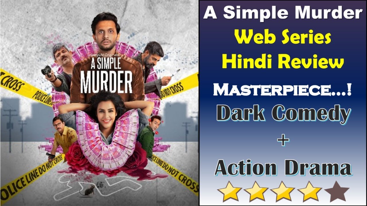 A Simple Murder Web Series Review | A Simple Murder All Episodes Review | Sony LIV Original