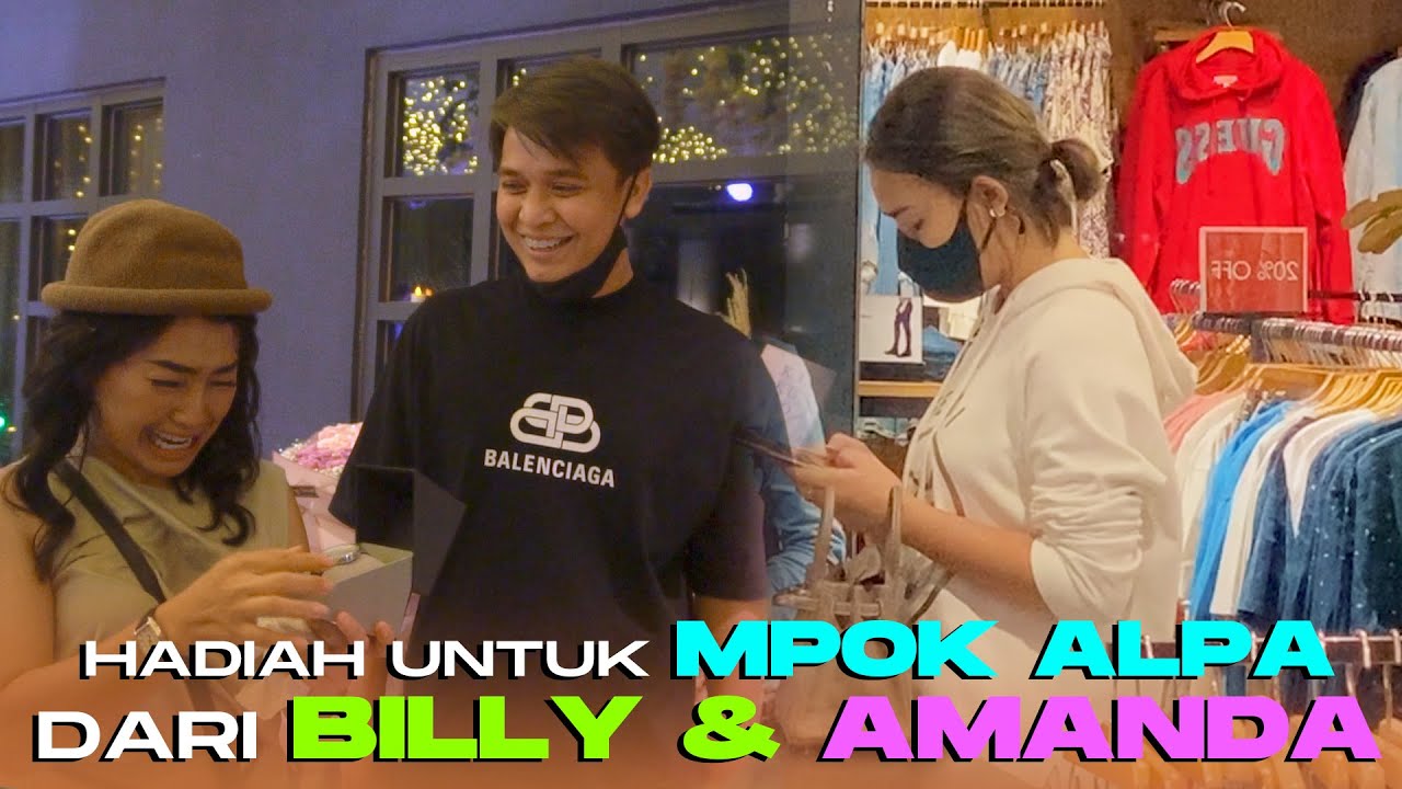 BILLY SYAHPUTRA KASIH HADIAH ULTAH UNTUK MPOK ALPA !!!