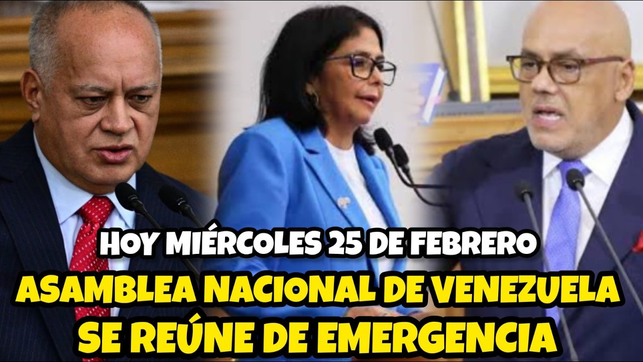 ASAMBLEA NACIONAL DE VENEZUELA EN DIRECTO / HOY MIÉRCOLES 25 DE FEBRERO