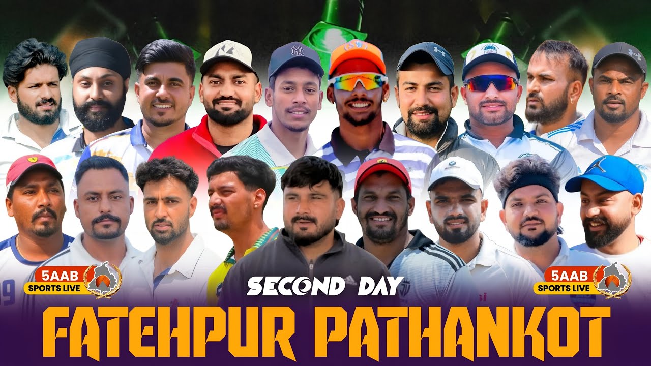 🔴Live || 2nd Day || Fatehpur ( Naort Jaimal Singh ) Cricket Cup 2025 || Pathankot