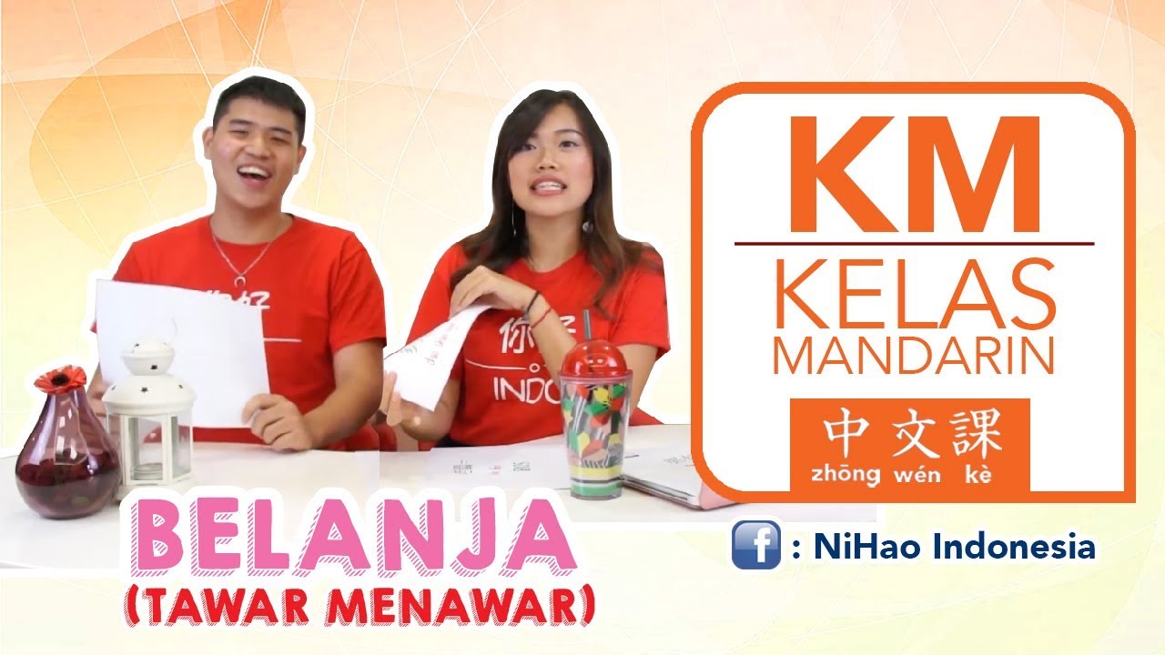 Belanja Baju dan Menawar Harga | KELAS MANDARIN