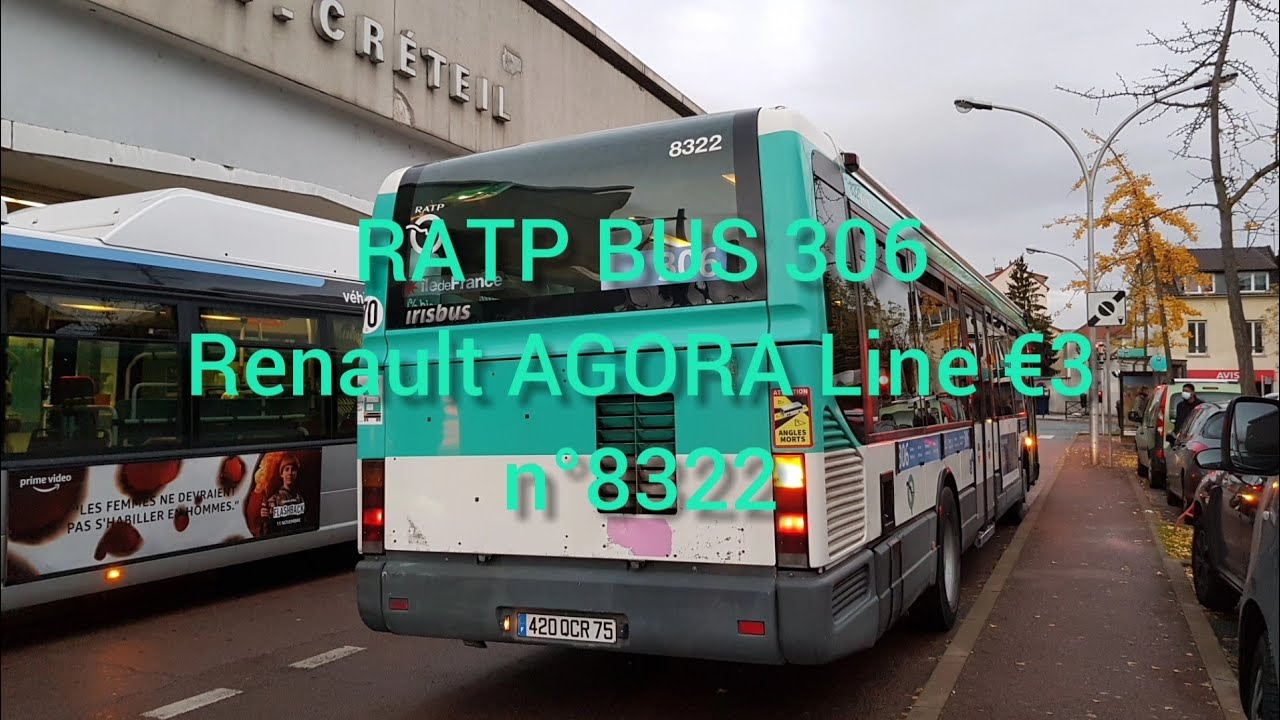 RATP: Bus 306 Renault Irisbus Agora Line n°8322 [Voyage]
