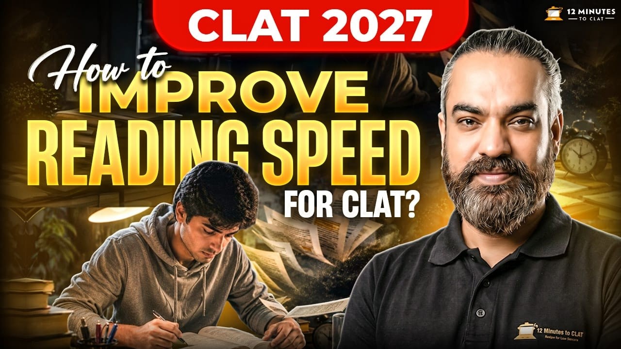 CLAT 2027: How to Improve English Reading Speed for CLAT? | RC Passages Trick