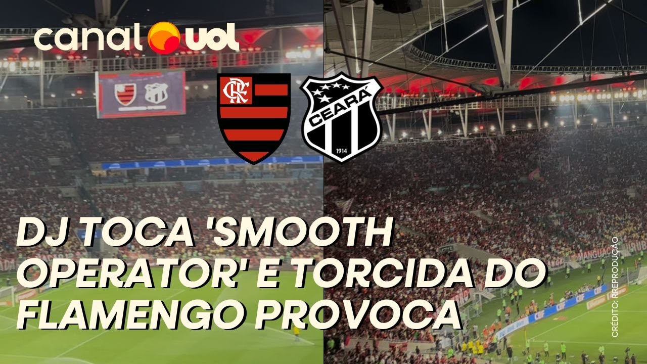 DJ DO MARACANÃ TOCA 'SMOOTH OPERATOR' E TORCIDA DO FLAMENGO PROVOCA: 'CHUPA, PALMEIRAS'