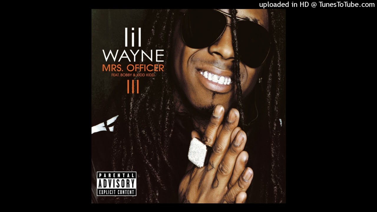 Lil Wayne-Mrs.Officer