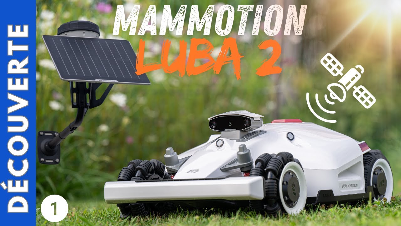 ⚡️Mammotion Luba 2 ⚡️Déballage, installation et première zone 