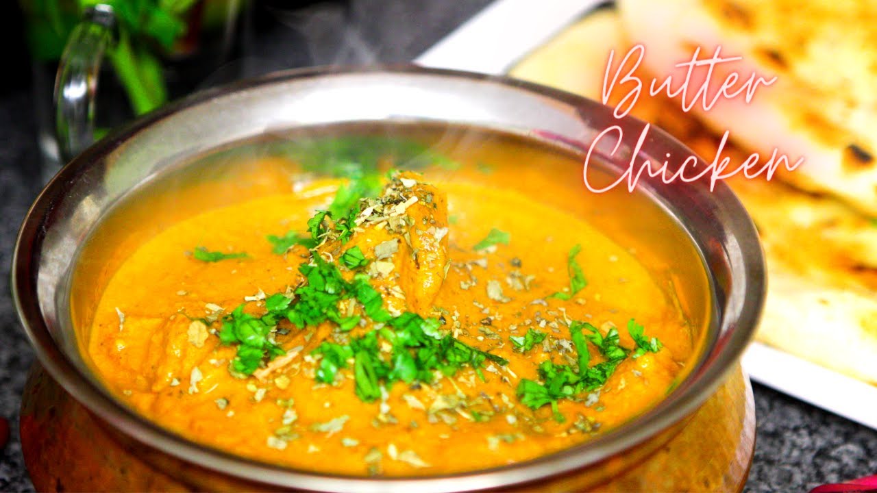 Authentic Butter Chicken Recipe with Cashews - Creamy Butter Chicken