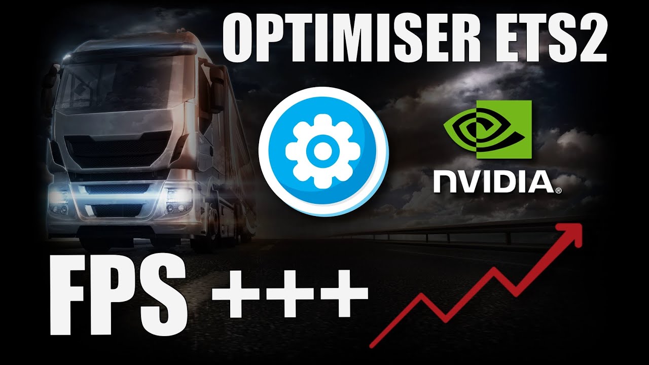[ ETS 2 ALL VERSIONS ] OPTIMISER ETS2