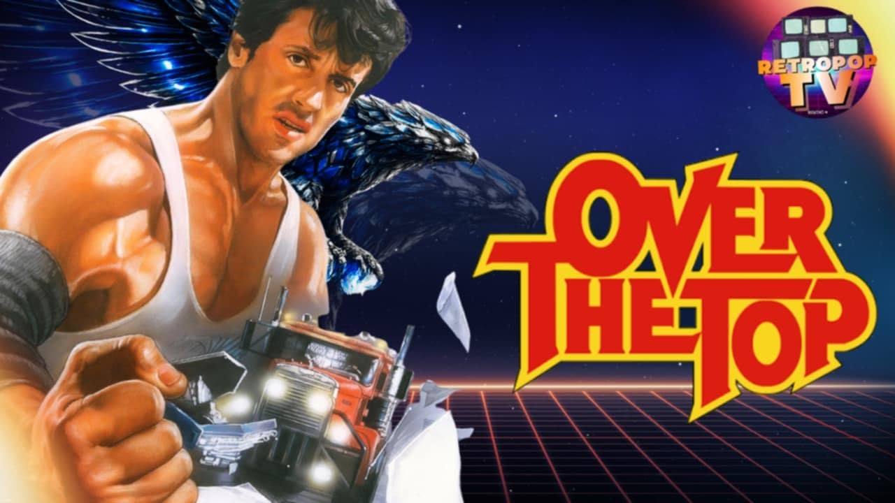 OVER THE TOP (1987) - ANECDOTES ET SECRETS DE TOURNAGE ! LE MEILLEUR DE LA CANNON !