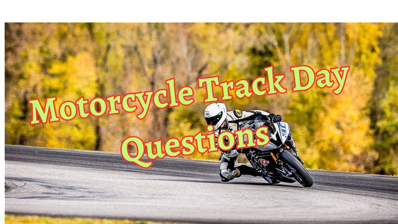 Top Track Day Questions Answered 