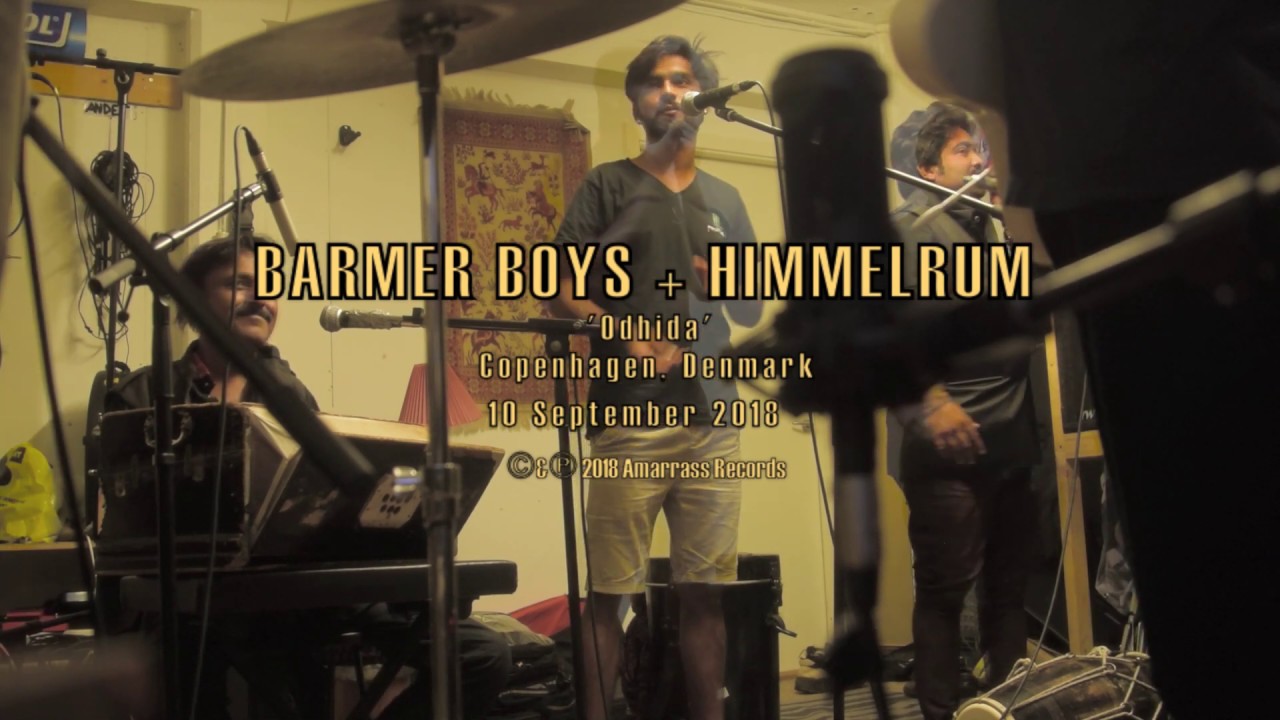 Barmer Boys + Himmelrum - Odhida