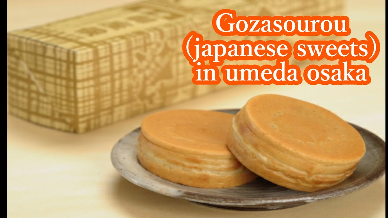 GOZASOUROU Japanese sweets Japanese street food in Osaka,Japan Delicious