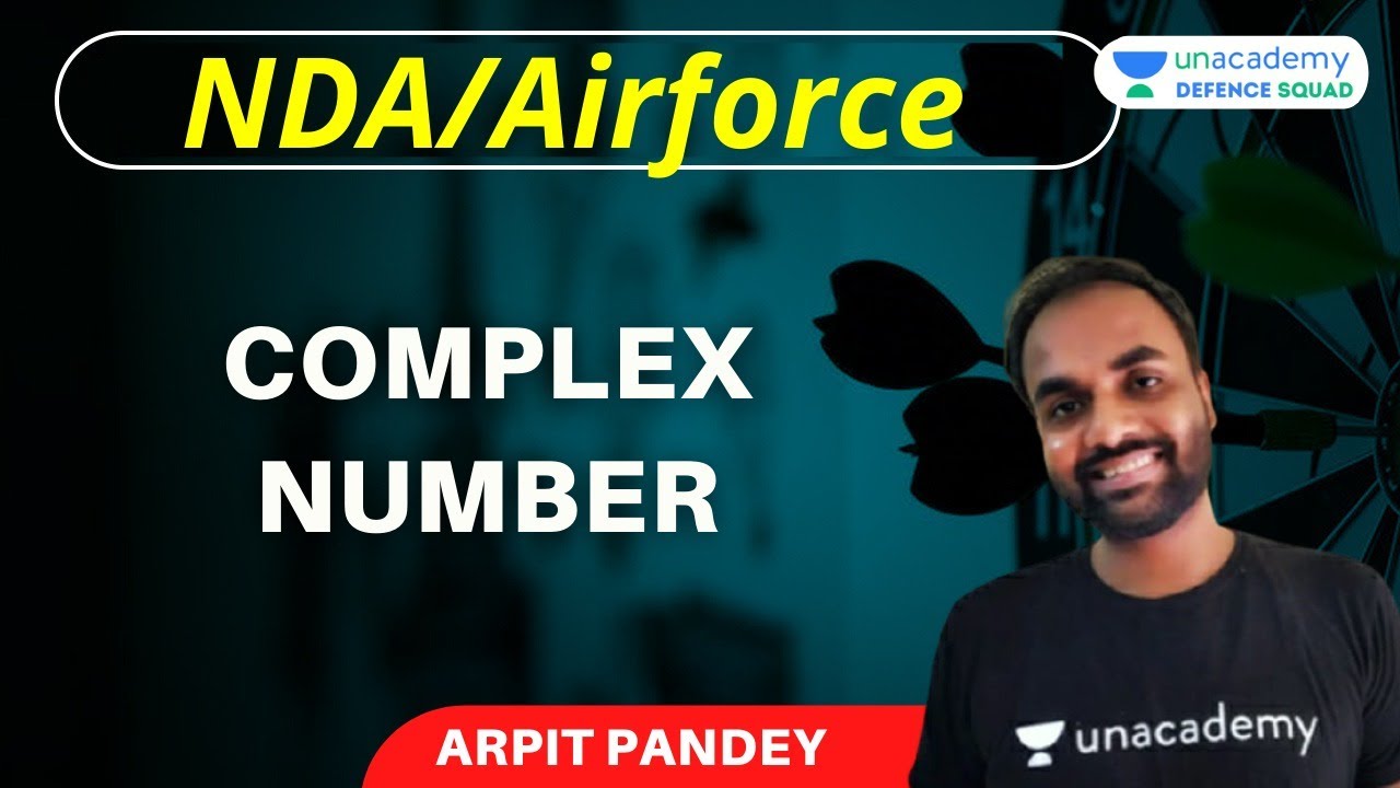 Udaan Batch: Complex Number Previous Year Question | Maths | Target NDA/Airforce 2021 | Arpit Pandey