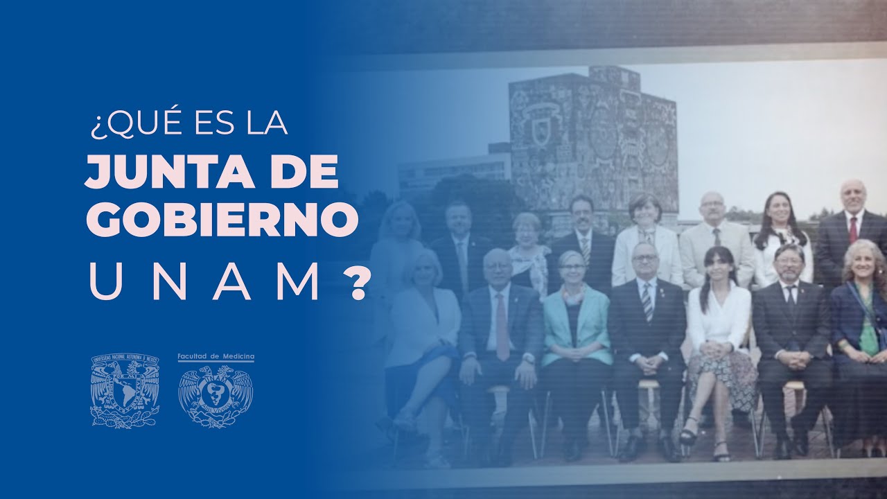 &iquest;Qu&eacute; es la Junta de Gobierno UNAM?