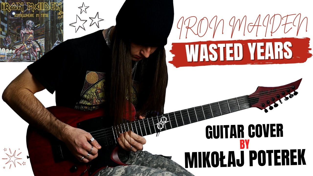 Iron Maiden | Wasted Years | Guitar Cover With Adrian Smith Solo | Mikołaj Poterek