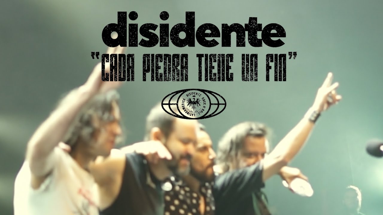 Disidente - Cada piedra tiene un fin