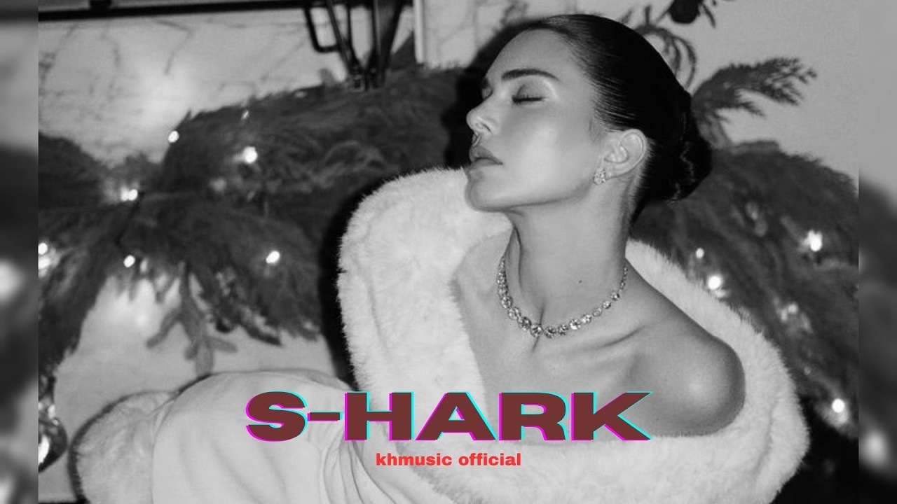 S-HARK  (KHMUSIC OFFICIAL)