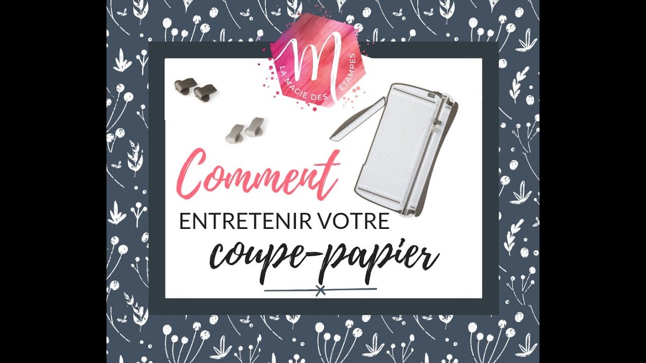 Comment nettoyer votre coupe-papier Stampin' Up!