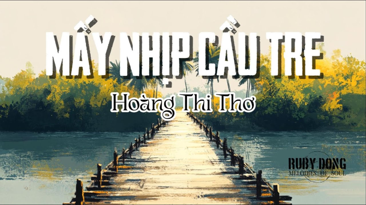 MẤY NHỊP CẦU TRE st: Hoàng Thi Thơ | Acoustic A cappella Cover | Nhạc quê hương phối mới
