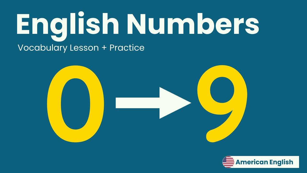 Numbers 0 to 9 + Practice | American English for Adult Beginners
