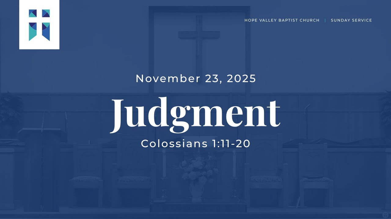 [Live] Worship Service - November 23, 2025 - Hope Valley Baptist Church