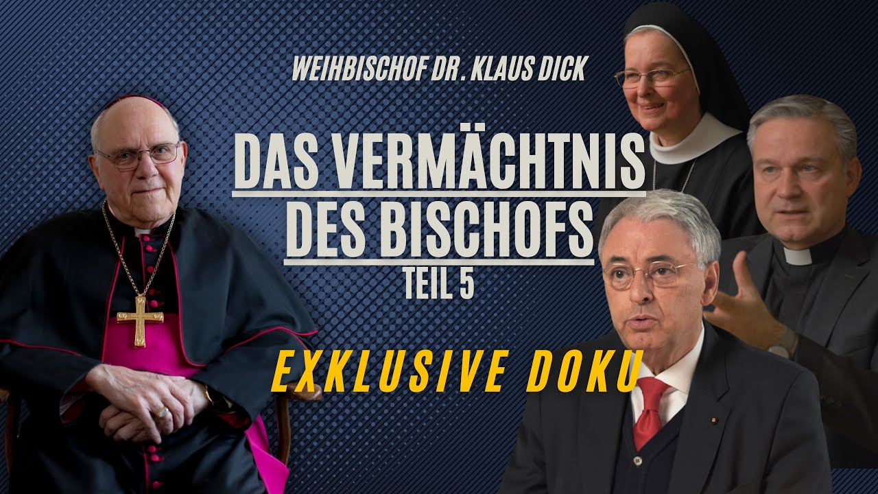 🚨Teil 5/5 EXKLUSIVE DOKU: Er war mehr als ein Bischof – Erinnerungen an Klaus Dick!