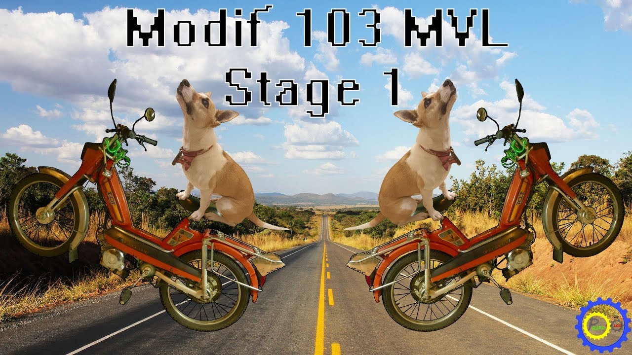 Modif 103 MVL - Stage 1