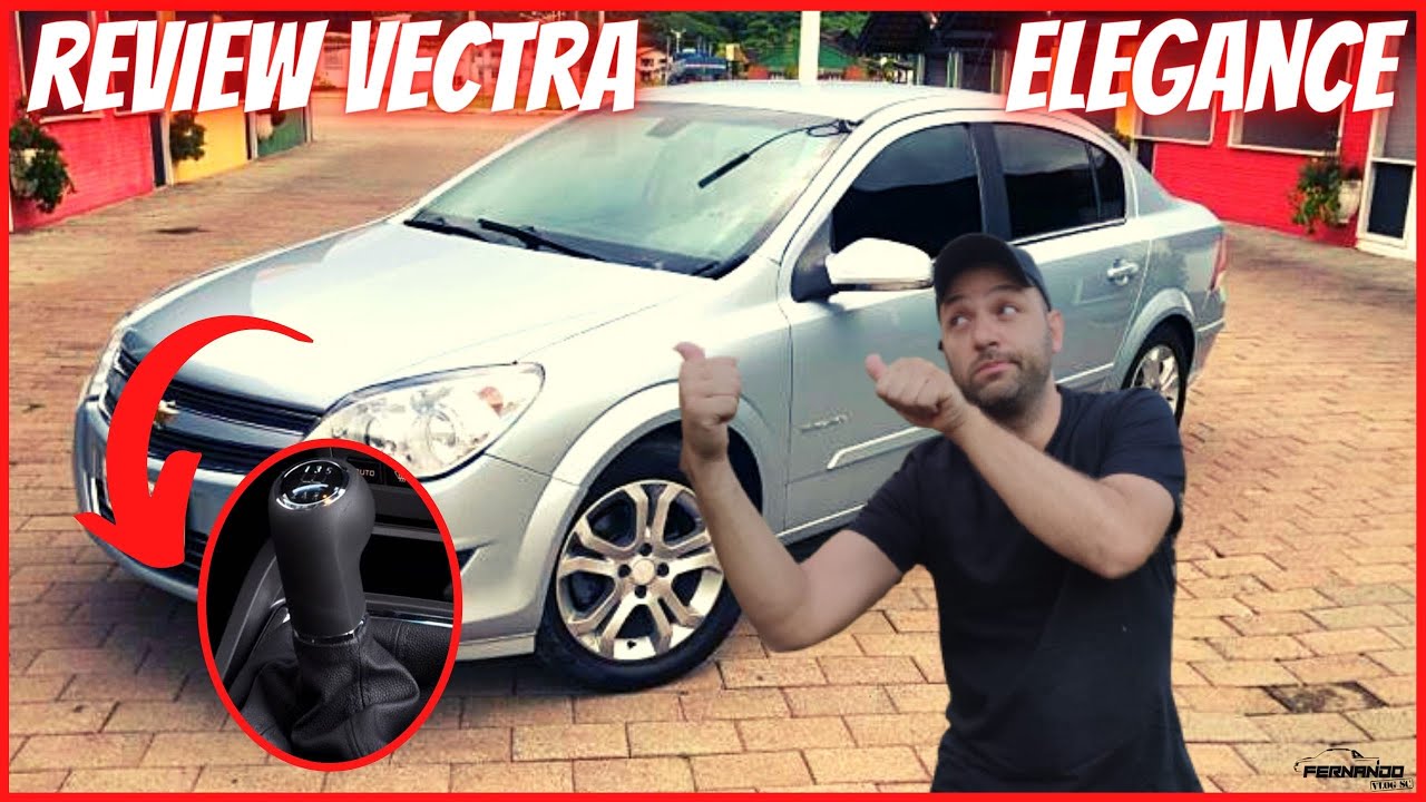 Avaliação Chevrolet VECTRA Elegance MANUAL 2011, Ainda vale a pena ter um VECTRA?!