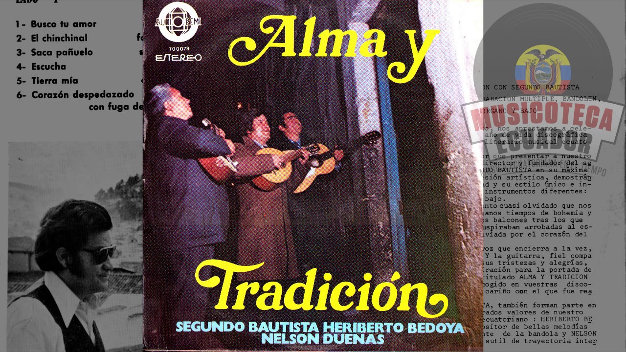 DISCO COMPLETO Segundo Bautista, Heriberto Bedoya y Nelson Dueñas / Alma y Tradición (1978)