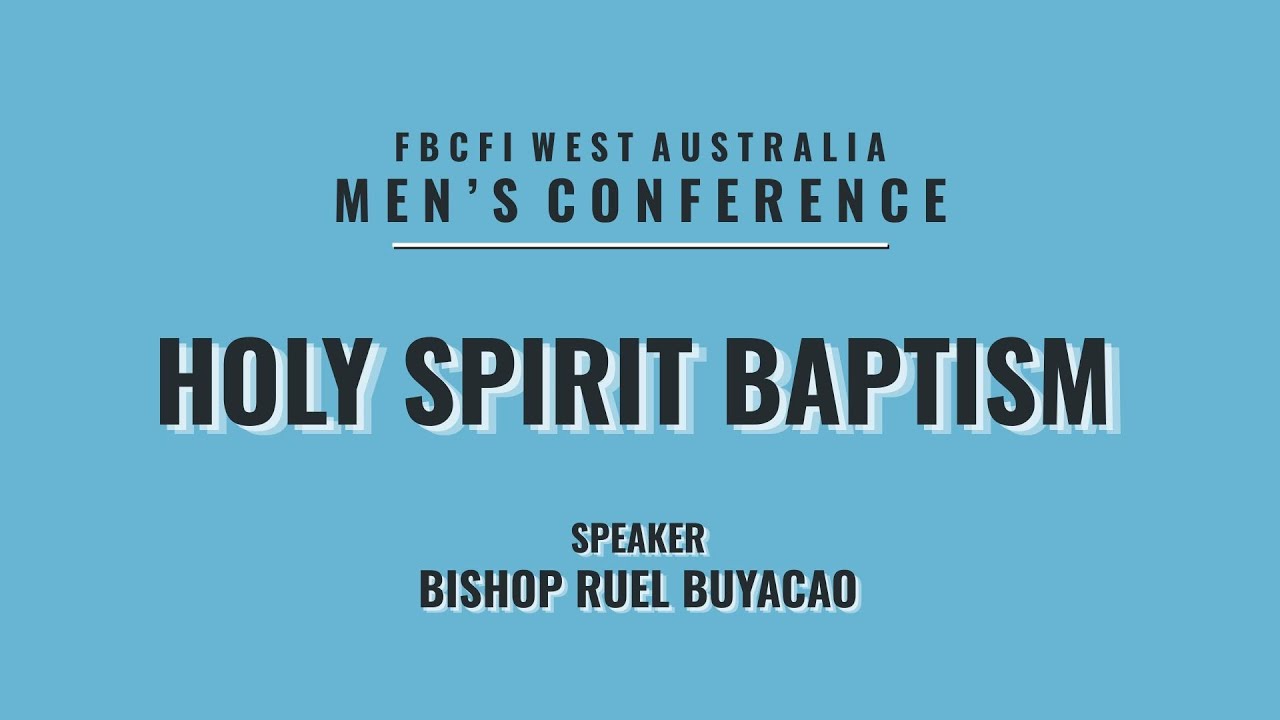Holy Spirit Baptism by Bishop Ruel Buyacao