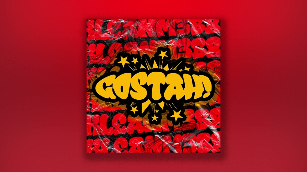 Klean & M3B8 - GOSTAH! [Birthday Gift]