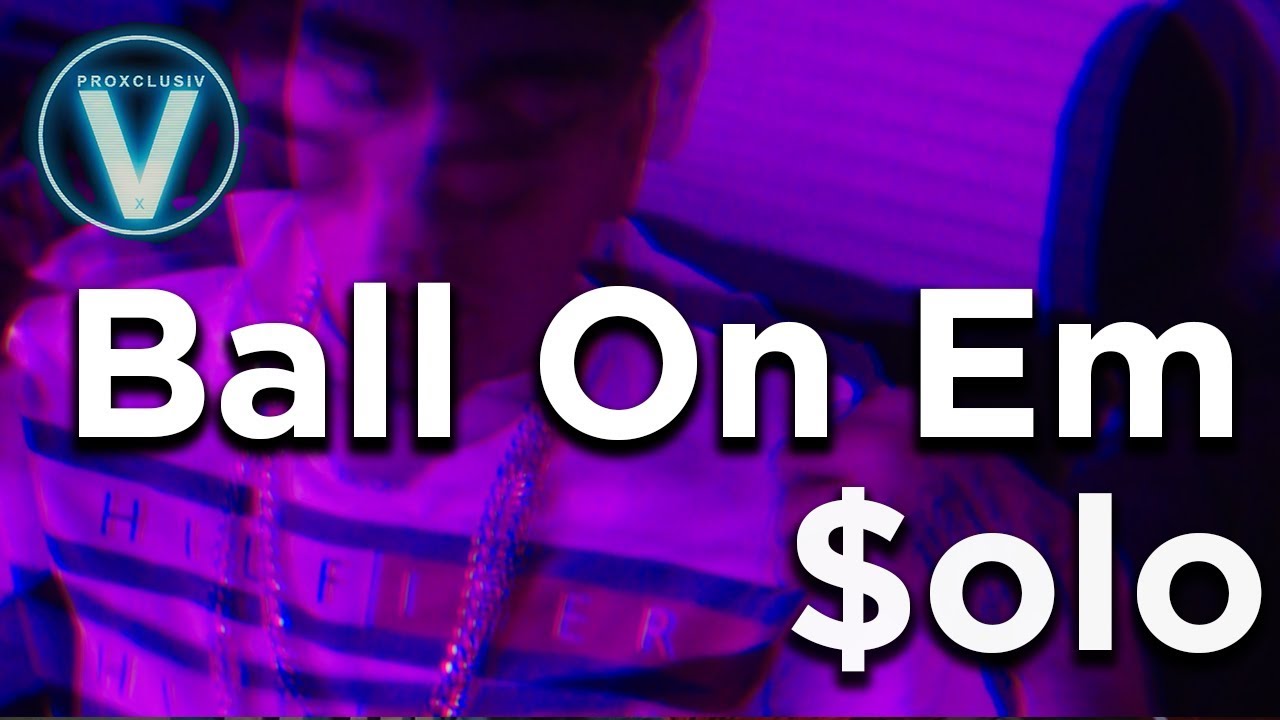 $olo - Ball On Em | Dir by @Mota Media