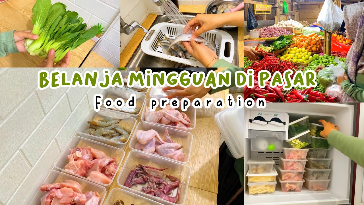 Food preparation | Belanja mingguan di pasar jauh lebih hemat
