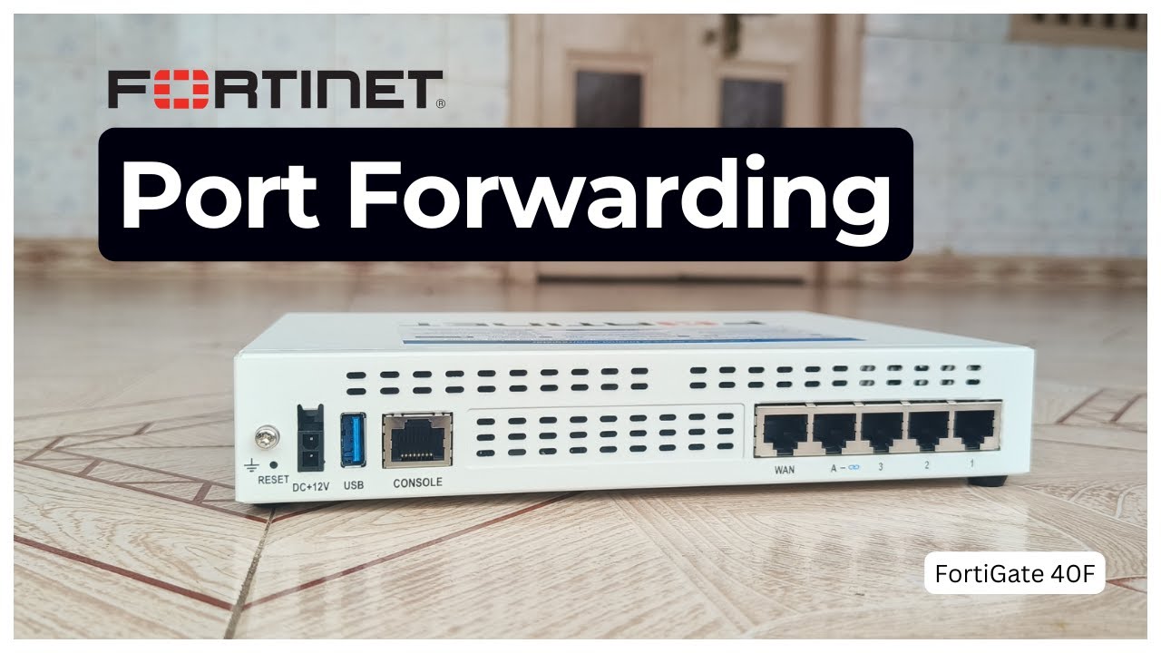 Как настроить переадресацию портов на межсетевом экране FortiGate &mdash; пошаговые руководства