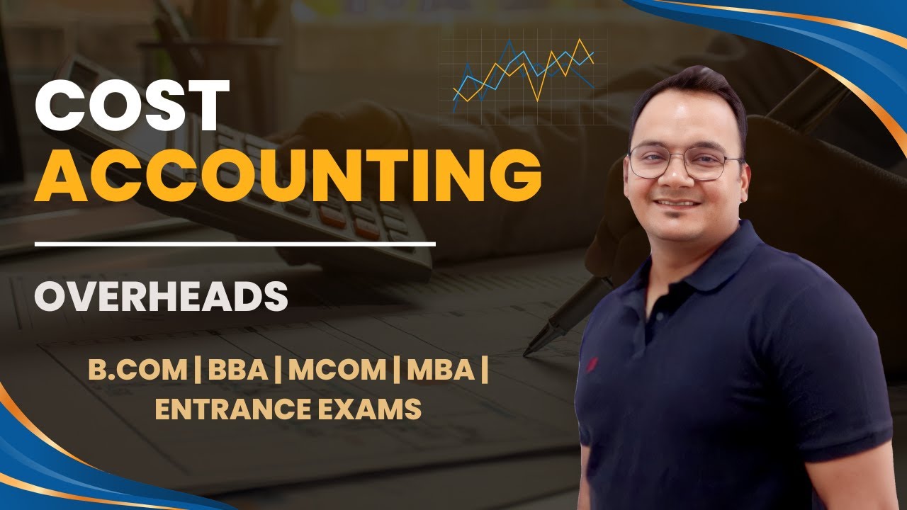 Cost Accounting II Term II Overheads