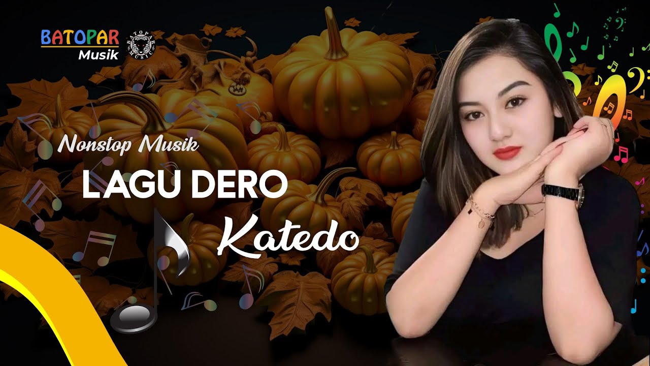 Lagu Dero Katedo