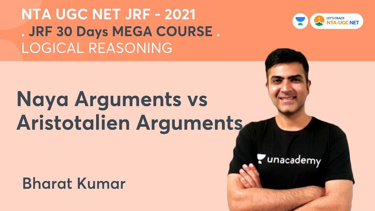 Naya Arguments vs Aristotalien Arguments | Logical Reasoning | NTA UGC NET-JRF 2021| Bharat Kumar