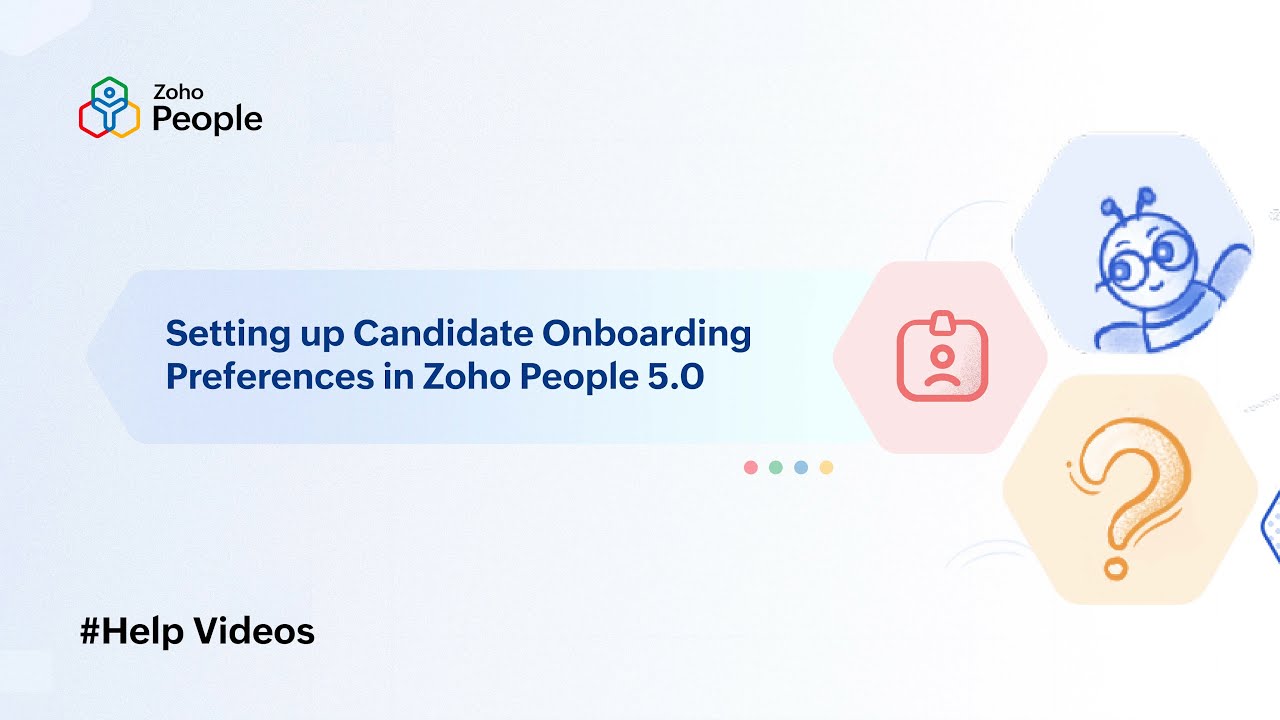 Setting up Candidate Onboarding Preferences in Zoho People 5.0 | Help Videos | Zoho People